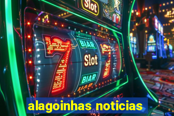alagoinhas noticias